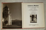 Book - California Missions A Guide to the Historic Trails of the Padres By Karl F. Brown