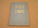 Vintage Book: The Bells of Capistrano and other Romances of the Spanish Days in California By S.H.M Byers